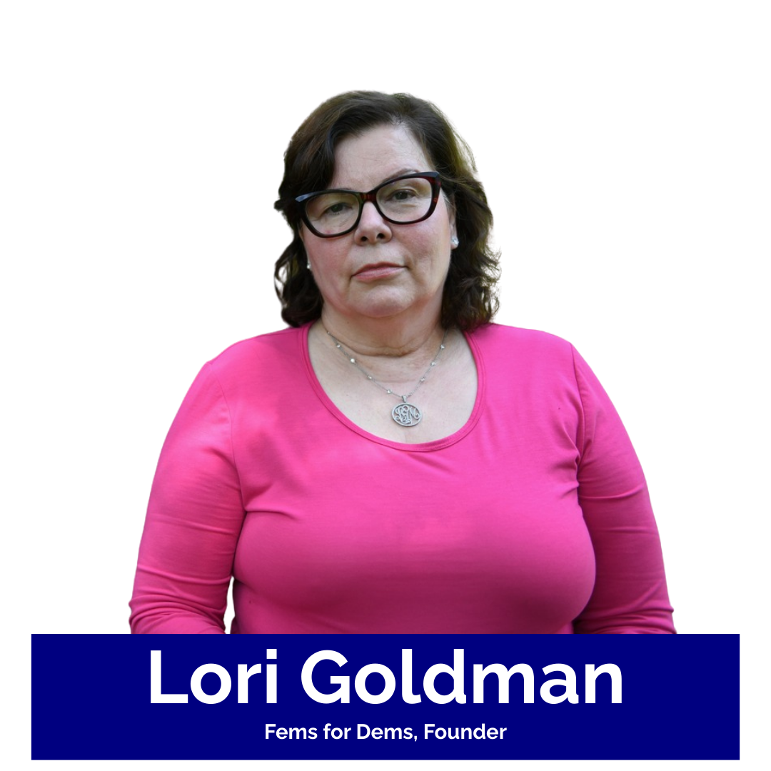 Image of Lori Goldman, Fems for Dems Founder.